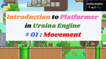 Introduction to Platformer in Ursina Engine in Python # 1, Movement