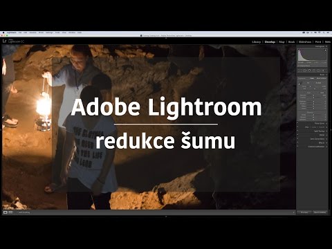 Adobe Photoshop Lightroom – redukce šumu