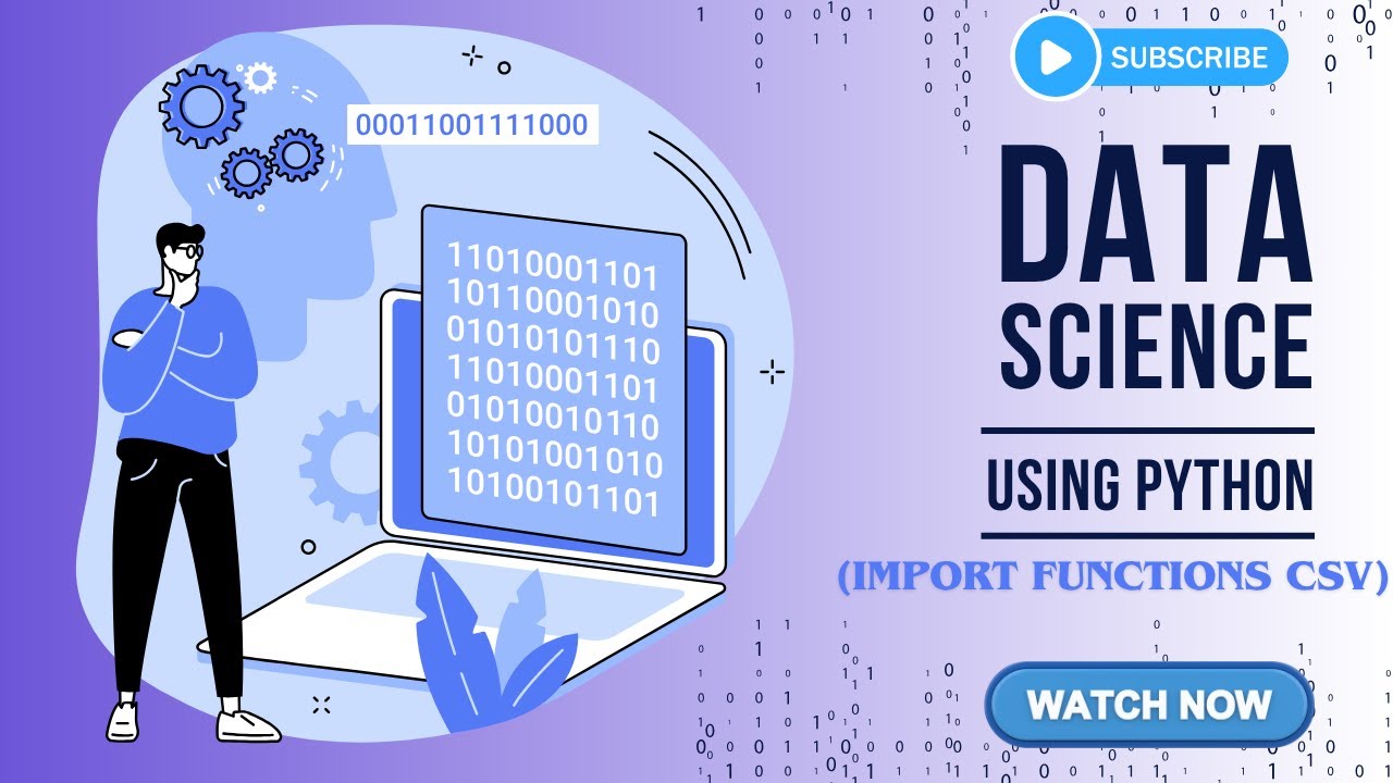 Data Science Using Python (Import Functions CSV)
