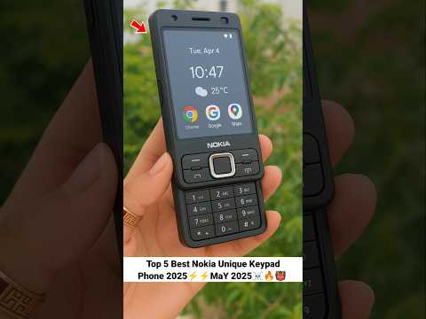 Top 5 Best Nokia Unique Keypad Phone 2025⚡⚡MaY 2025☠️🔥👹#shorts #trending