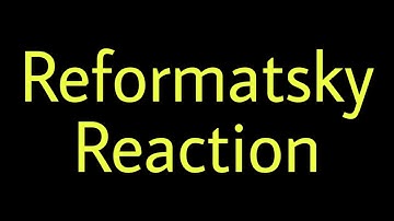 Reformatsky Reaction
