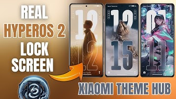Real HyperOS 2 Lock Screen Theme for Any Xiaomi HyperOS 1 and Miui Devices | Xiaomi Theme Hub