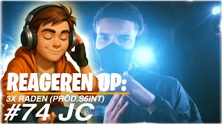 Reageren op: #74 Jc - 3x Raden (prod.s6int)