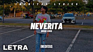 Video thumbnail of "Diego Coss - Neverita (Letra/Lyrics) 2023"