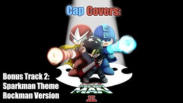 Sparkman Theme "Rockman Version" (Captain Omnisious Cover)