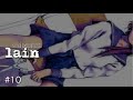 【webを駆ける少女】 serial experiments lain 【実況プレイ】 #10
