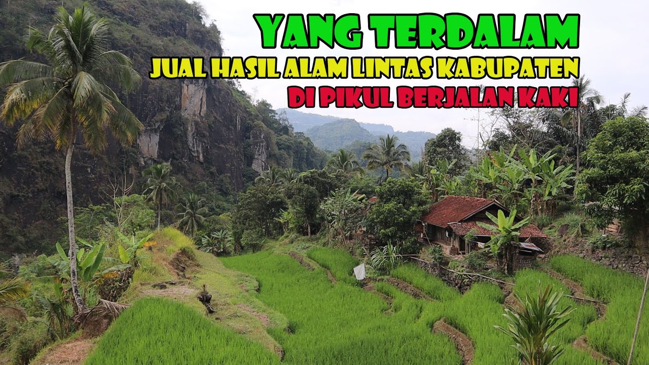 Kampung Dengan Segala Keindahan Alamnya..Lelah Tapi Bikin Rindu..