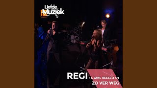 Miniatura de vídeo de "Regi - Zo Ver Weg (Uit Liefde Voor Muziek)"