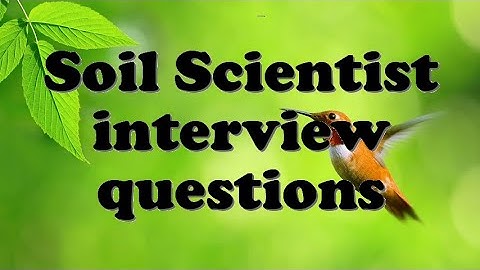 Soil Scientist interview questions