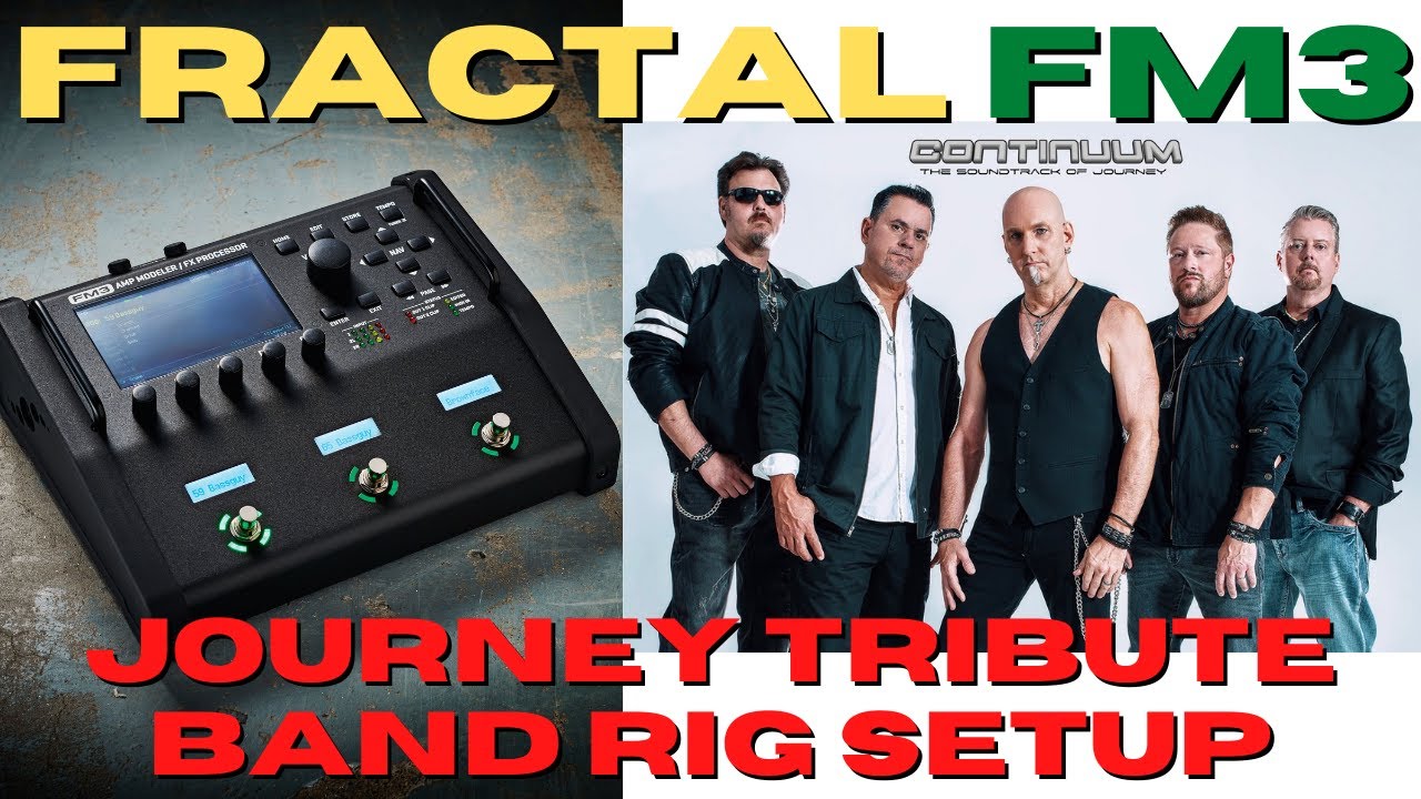 Fractal FM3 Journey Tribute Rig Setup - YouTube