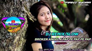 DJ Remix/Slow Broken angel feat cast @vivi_irvn model wirosari _cover anas cokie _TPK WIROSARI