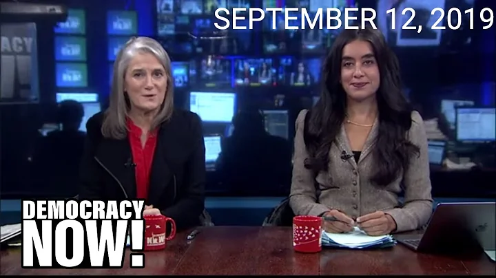 Top U.S. & World Headlines — September 12, 2019