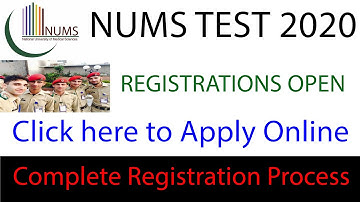 NUMS MDCAT 2020 Registration | Complete Registration Process| How to Apply Online in NUMS 2020