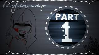 higher / gacha life mep / BACKUPS OPEN