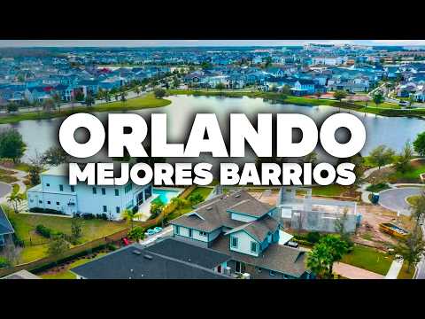 Los MEJORES BARRIOS de ORLANDO! ¿Cuál es para ti?