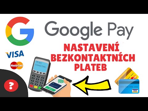 Jak NASTAVIT BEZKONTAKTNÍ PLATBY TELEFONEM pomocí GOOGLE PAY | Návod | Mobil