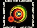 Capture de la vidéo Daevid Allen, Banana Moon 1971 (Vinyl Record)