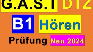 Prüfung B1  Neu 2024   G.A.S.T DTZ B1, Hören 14