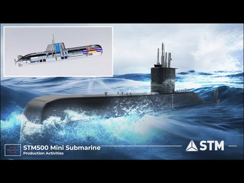 Turkish STM Started Production Activities for the STM500 Submarine
