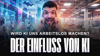 KI MACHT UNS ARBEITSLOS? So wird KI den Arbeitsmarkt bestimmen