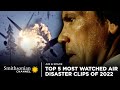 Top 5 most watched air disasters clips of 2022  smithsonian channel