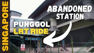 THE STATION THAT NEVER OPENED | PUNGGOL LRT | SINGAPORE