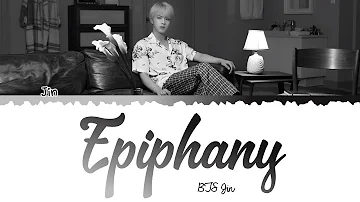 |VIE-ESP-SWE| BTS Jin - 'Intro: EPIPHANY' (에피파니) Lyrics|가사 (Han_Rom_Eng) from LOVE YOURSELF 結 Answer