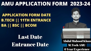 AMU Application Form 2023-24 Released || AMU Entrance Exam 2023-24 || BTECH || CLASS 11th | BSC |BA