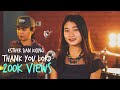 Esther Sian Ki Cing - Thankyou LORD OfficialMusic Video (Myanmar gospel song 2022)
