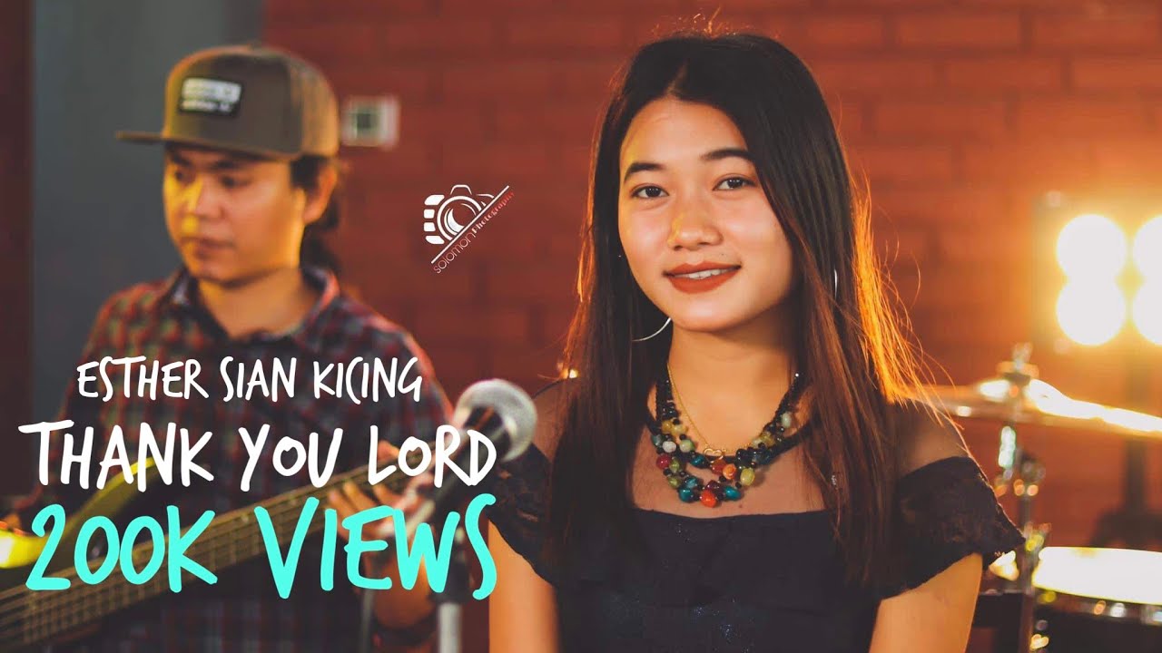 Esther Sian Ki Cing   Thankyou LORD OfficialMusic Video Myanmar gospel song 2022