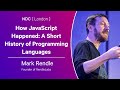 How javascript happened a short history of programming languages  mark rendle  ndc london 2024