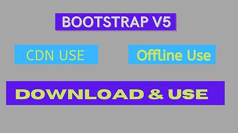 How to use Bootstrap 5 offline or CDN || Bootstrap Tutorial