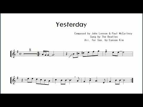 <strong>비틀즈</strong> &amp;quot;<strong>Yesterday</strong>&amp;quot; The Beatles 테너 색소폰 연주김은산 Tenor Saxophone Cover