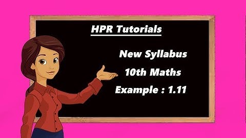 10th Maths New Syllabus |Unit 1 |Example 1.11 |Relations & Functions