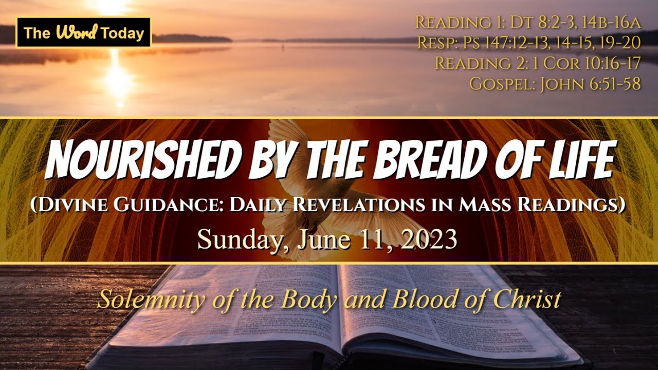 the-divine-guidance-nourished-by-the-bread-of-life-june-11-2023