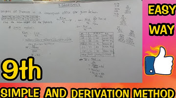 9TH CLASS STATISTICS 9.2 FIRST PROBLEM//MEAN DERIVATION METHOD//SIMPLE METHOD