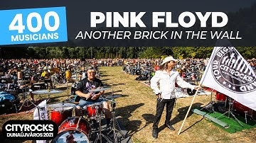 Another Brick In The Wall (PINK FLOYD) -  400 musicians and children