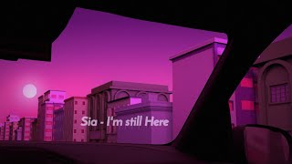 Sia - I'm Still Here [ slowed + reverb ]  (audio) Resimi