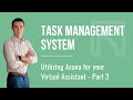 Utilizing Asana for your Virtual Assistant - Part 3