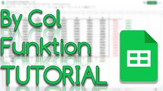 By Col Funktion - Google Sheets Tutorial