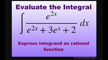Evaluate the Integral (e^(2x))/(e^(2x) + 3e^x +2) dx using u substitution