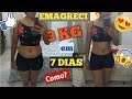 COMO EMAGRECI 3 kg EM 7 DIAS / DIETA + RECEITINHAS/