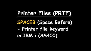 SPACEB Space Before   Printer file keyword in IBM i AS400
