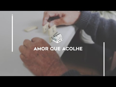 Construindo Histórias - Amor que Acolhe