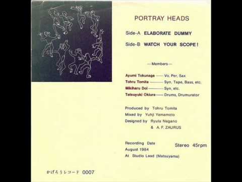 Portray Heads — Portray Heads - Watch Your Scope!