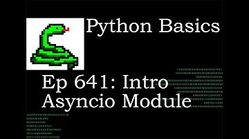 Python Basics Tutorial Asyncio Module Intro