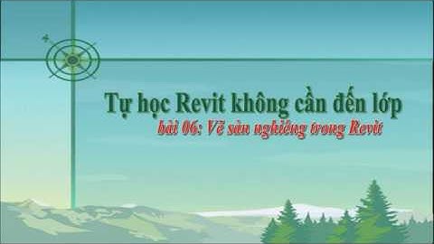 bai 6 Vẽ sàn nghiêng trong Revit
