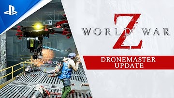World War Z - Dronemaster Update Trailer | PS4