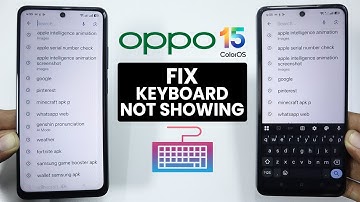 [ColorOS 15] How to Fix Keyboard Not Showing Up on Oppo - Solve Keyboard Problem