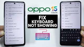 [ColorOS 15] How to Fix Keyboard Not Showing Up on Oppo - Solve Keyboard Problem
